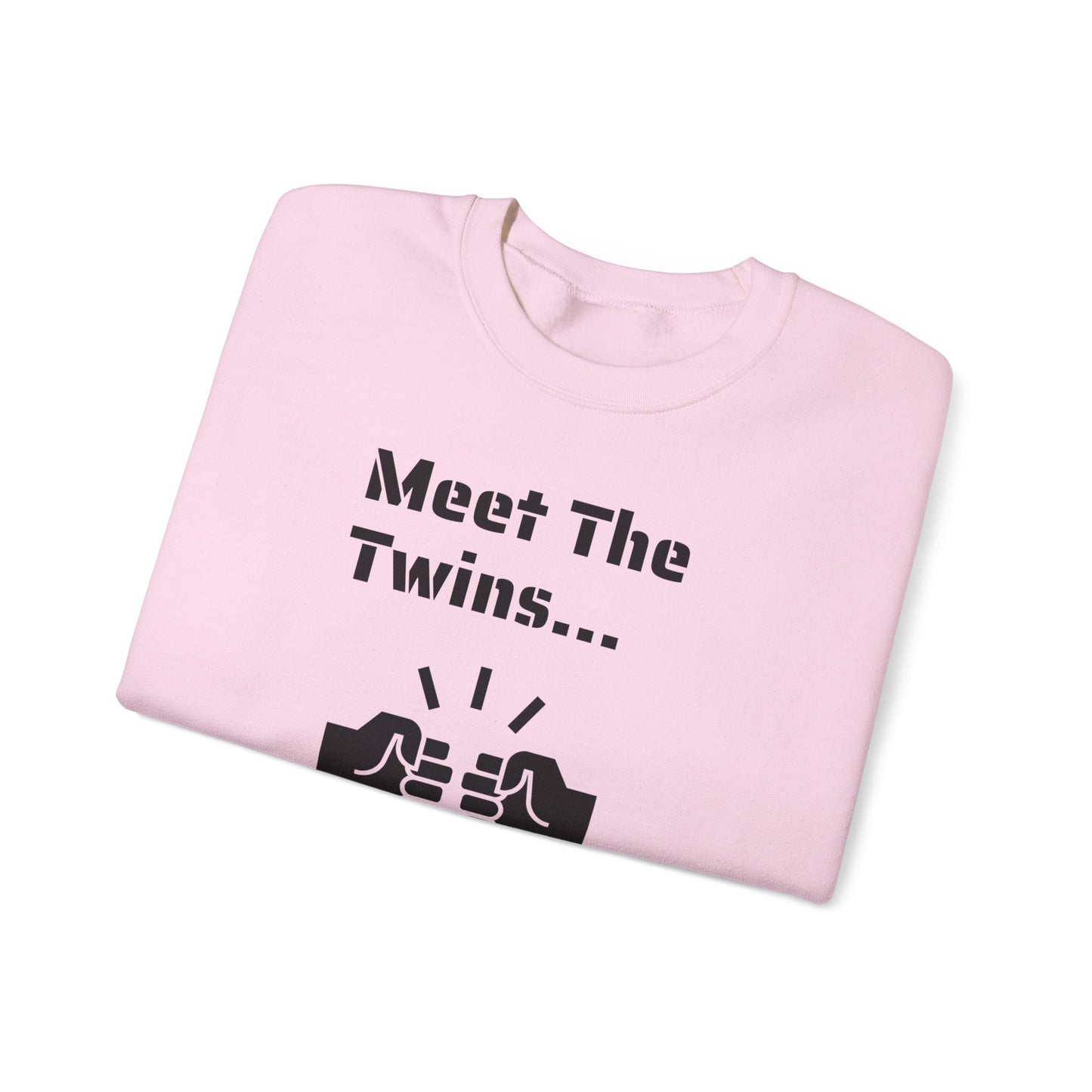 Meet the Twins Sweatshirt - Pre-oder